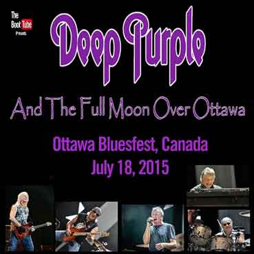 Deep Purple and The Full Moon Over Ottawa