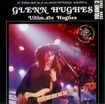 Ultimate Hughes Volume 3 / 2000-2004