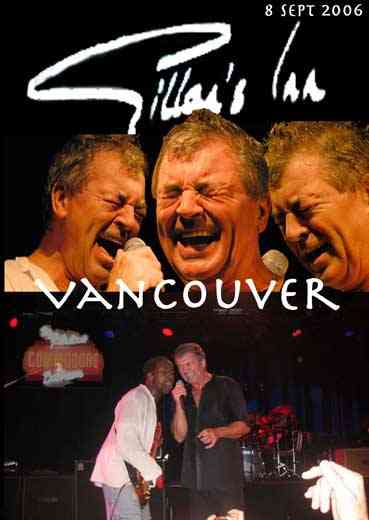 Ian Gillan - Gillan`s Inn Vancouver 2006